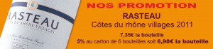 Promotion Rasteau, Côte du Rhone Village 2011
