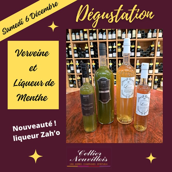 Samedi 6 Décembre : Dégustation VERVEINE